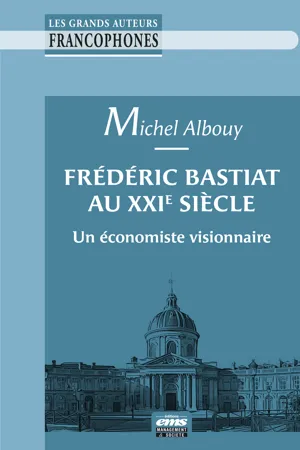 Frédéric Bastiat au XXIe sicèle