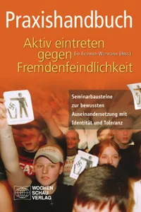 Praxishandbuch Aktiv eintreten gegen Fremdenfeindlichkeit_cover