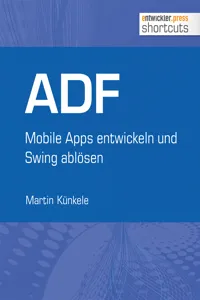 ADF - Mobile Apps entwickeln und Swing ablösen_cover