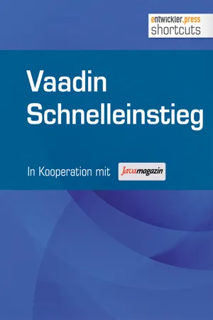 Vaadin Schnelleinstieg