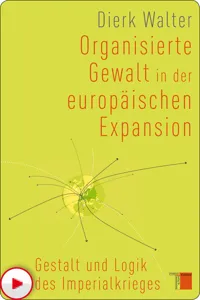 Organisierte Gewalt in der europäischen Expansion_cover