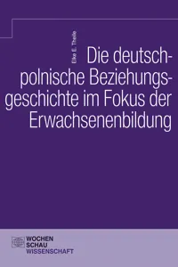 Die deutsch-polnische Beziehungsgeschichte im Fokus der Erwachsenenbildung_cover