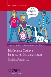 Mit Concept Cartoons historisches Denken anregen_cover