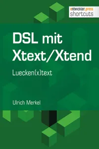 DSL mit Xtext/Xtend. Luecketext_cover