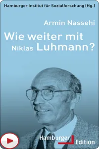 Wie weiter mit Niklas Luhmann?_cover