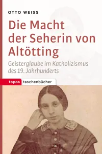 Die Macht der Seherin von Altötting_cover