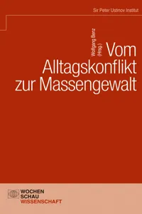 Vom Alltagskonflikt zur Massengewalt_cover