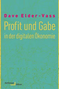 Profit und Gabe in der digitalen Ökonomie_cover