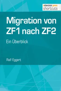 Migration von ZF1 nach ZF2 - ein Überblick_cover