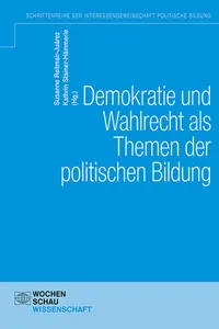 Demokratie und Wahlen als Themen der politischen Bildung_cover