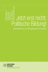 Jetzt erst recht: Politische Bildung!_cover