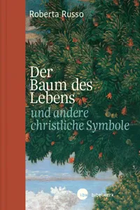 Der Baum des Lebens und andere christliche Symbole_cover