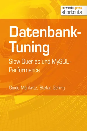 Datenbank-Tuning - Slow Queries und MySQL-Performance