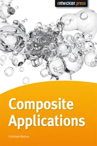 Composite Applications erfolgreich entwickeln_cover