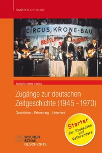 Zugänge zur deutschen Zeitgeschichte_cover