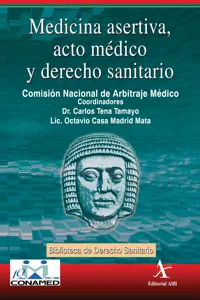 Medicina asertiva, acto médico y derecho sanitario_cover