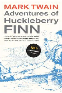 Adventures of Huckleberry Finn, 125th Anniversary Edition_cover