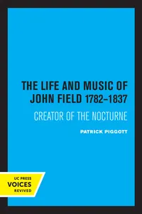 The Life and Music of John Field 1782-1837_cover