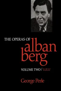The Operas of Alban Berg, Volume II_cover