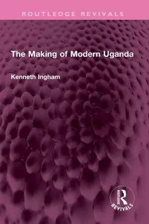 The Making of Modern Uganda