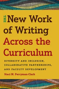 The New Work of Writing Across the Curriculum_cover