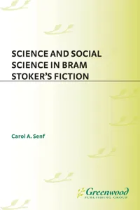 Science and Social Science in Bram Stoker's Fiction_cover