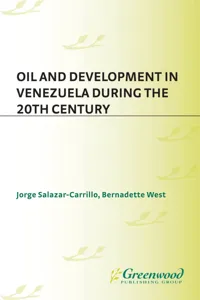 Oil and Development in Venezuela during the 20th Century_cover