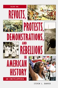 Revolts, Protests, Demonstrations, and Rebellions in American History_cover