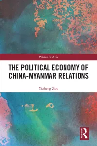 The Political Economy of China-Myanmar Relations_cover