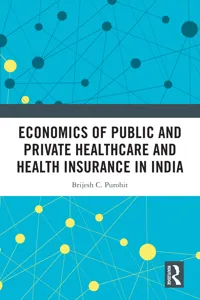Economics of Public and Private Healthcare and Health Insurance in India_cover