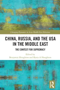 China, Russia, and the USA in the Middle East_cover