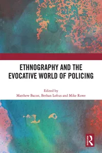 Ethnography and the Evocative World of Policing_cover