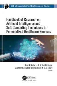 Handbook of Research on Artificial Intelligence and Soft Computing Techniques in Personalized Healthcare Services_cover