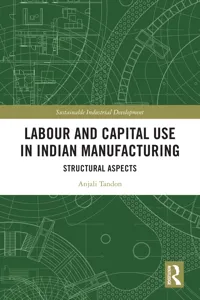 Labour and Capital Use in Indian Manufacturing_cover