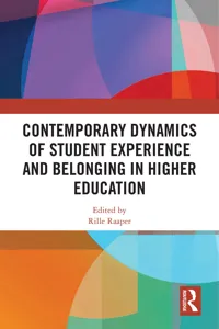 Contemporary Dynamics of Student Experience and Belonging in Higher Education_cover