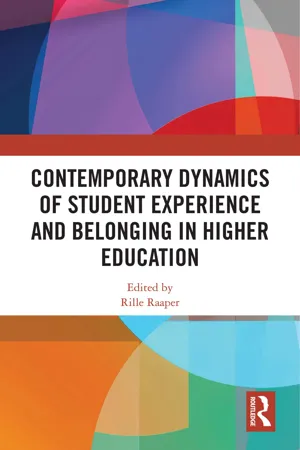Contemporary Dynamics of Student Experience and Belonging in Higher Education