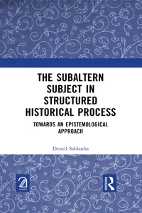 The Subaltern Subject in Structured Historical Process_cover