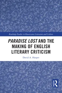 Paradise Lost and the Making of English Literary Criticism_cover