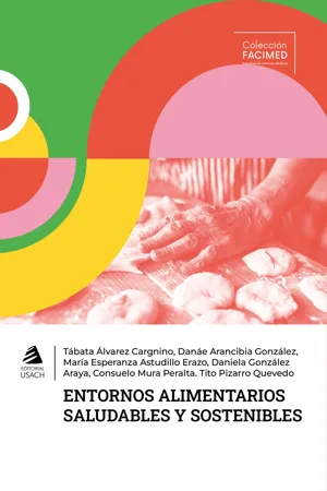 Entornos alimentarios saludables y sostenibles