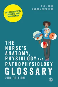 The Nurse′s Anatomy, Physiology and Pathophysiology Glossary_cover