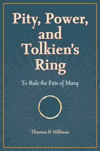 Pity, Power, and Tolkien's Ring_cover
