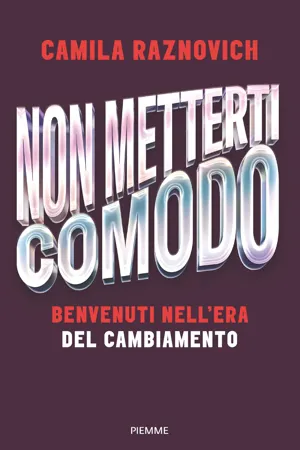 Non metterti comodo