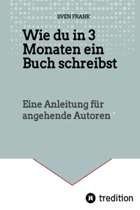 Wie du in 3 Monaten ein Buch schreibst_cover