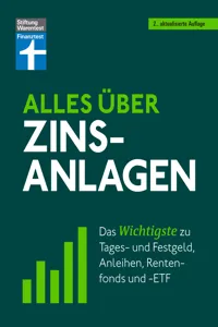 Alles über Zinsanlagen - von den ersten Schritten der Geldanlage bis zur finalen Strategie - mit nützlichen Checklisten_cover