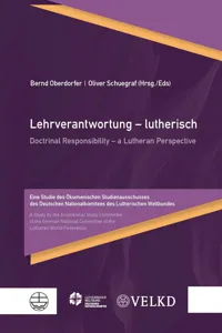 Lehrverantwortung – lutherisch / Doctrinal Responsibility – a Lutheran Perspective_cover