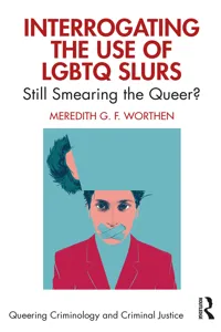 Interrogating the Use of LGBTQ Slurs_cover