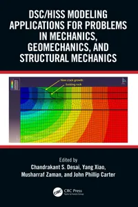 DSC/HISS Modeling Applications for Problems in Mechanics, Geomechanics, and Structural Mechanics_cover