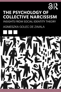 The Psychology of Collective Narcissism_cover