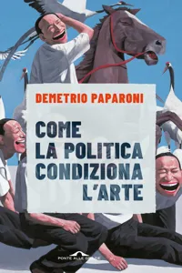 Come la politica condiziona l'arte_cover