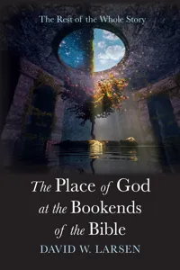 The Place of God at the Bookends of the Bible_cover